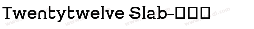 Twentytwelve Slab字体转换